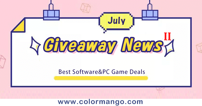 July 2020 Giveaway Campaign II - ColorMango Limited-time Software Giveaway and Game Giveaway News