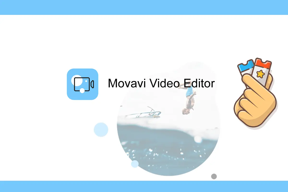 5 Ways to Get Movavi Video Editor/Suite For Free or with Great Discounts - 2022