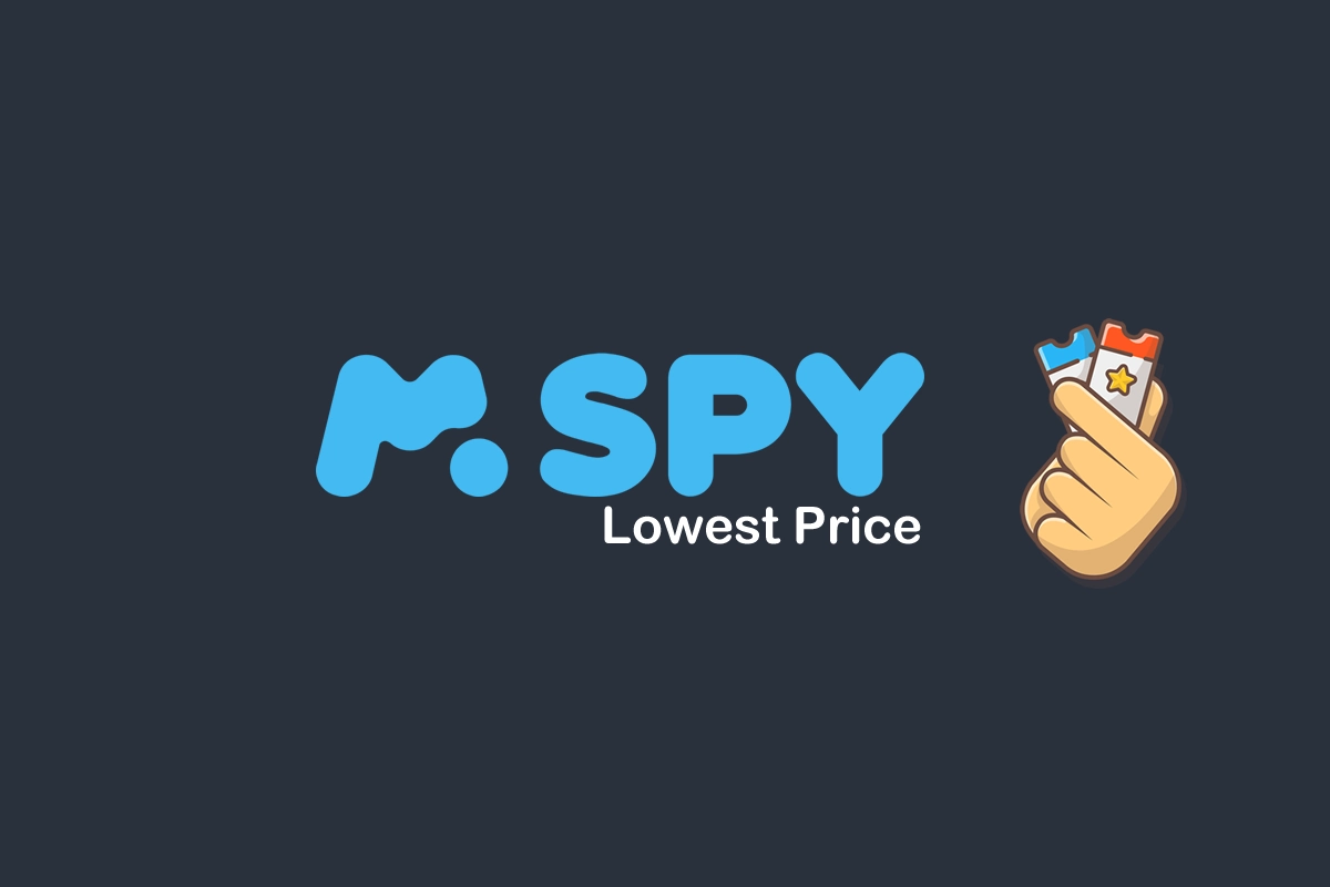 The Cheapest Price to Get mSpy (95% OFF) - 2023
