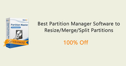 Giveaway! 100% FREE to get EaseUS Partition Master [Expired]