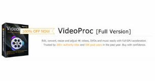 Giveaway! 100% FREE to get VideoProc [Expired]