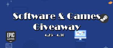 [Do not Miss] Epic & Steam Games Weekly Giveaways, Software Giveaways!