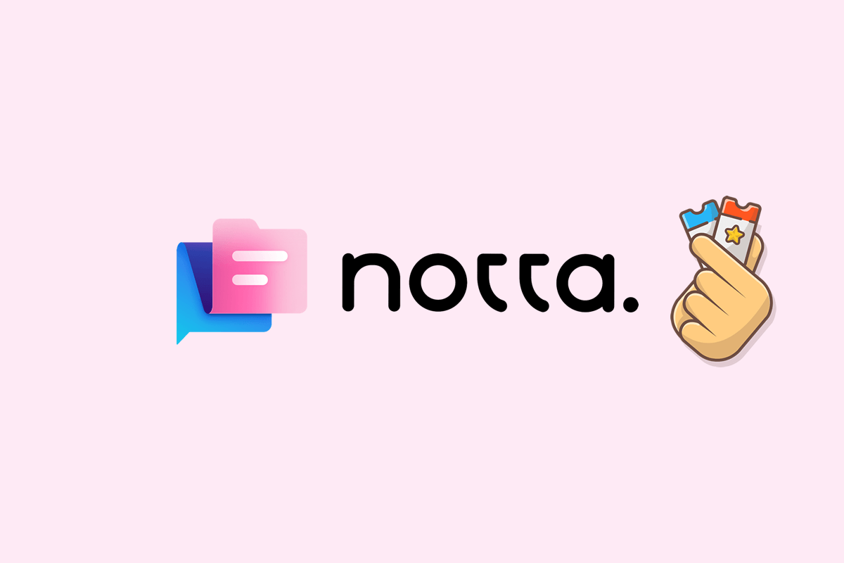 All Ways to Get Notta Best Deals (70% Off) - 2025