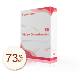 FoneGeek Video Downloader Discount Coupon