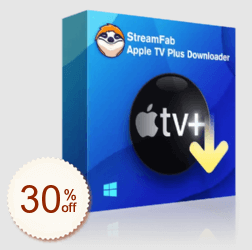 StreamFab Apple TV Plus Downloader Discount Coupon