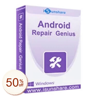 iSunshare Android Repair Genius Discount Coupon